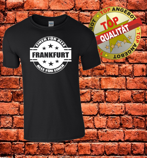 Frankfurt " Einer für Alle T-Shirt