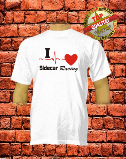 I Love Sidecar Racing T-Shirt Weiß