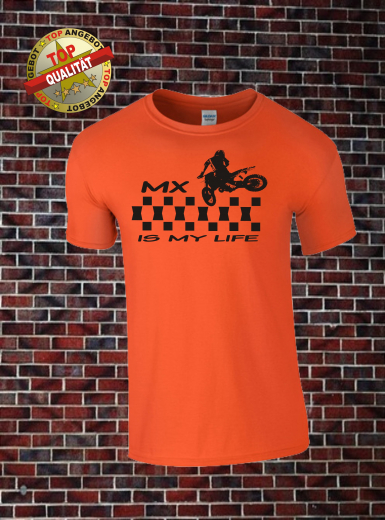 MX IS MY LIFE Orange Schwarz MX IS MY LIFE Orange Schwarz