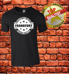 Frankfurt " Einer für Alle T-Shirt